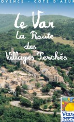 Route des Villages Perch�s Varois